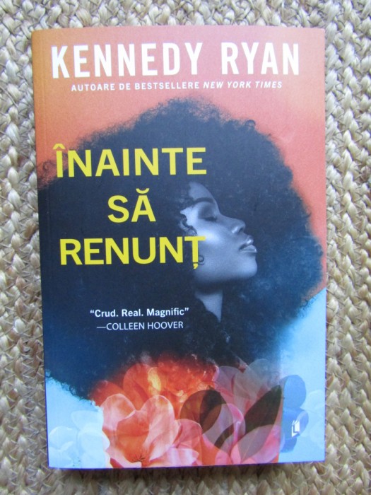 INAINTE SA RENUNT de KENNEDY RYAN , 2024