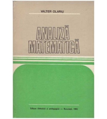 Valter Olariu - Analiza matematica foto