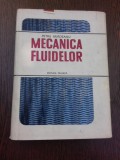 MECANICA FLUIDELOR - PETRE BRADEANU