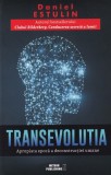 Transevolutia. Era Deconstructiei Umane - Daniel Estulin, Meteor, Sociologie, Stiinte Umaniste, Limba Romana, Brosata