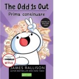 Rasfoieste The Odd 1s Out. Prima continuare - James Rallison