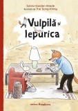 Cumpara ieftin Vulpila si Iepurica, Sylvia Vanden Heede - Editura Frontiera