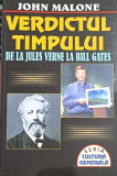 VERDICTUL TIMPULUI DE LA JULES VERNE LA BILL GATES-JOHN MALONE