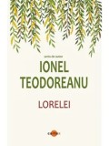 Cumpara ieftin Lorelei/Ionel Teodoreanu