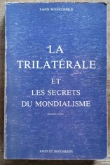 La Trilaterale et les secrets du Mondialisme - Yann Moncomble
