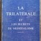 La Trilaterale et les secrets du Mondialisme - Yann Moncomble