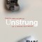 Unstrung: Rants and Stories of a Noise Guitarist