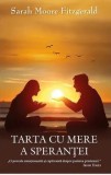 Cumpara ieftin Tarta cu mere a sperantei/Sarah Moore Fitzgerald, Rao