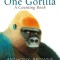 One Gorilla: A Counting Book