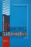 Principiile Termodinamicii. Probleme - Mircea Bogdan Leu, Spiru Haret, 1999, Bacalaureat, Fizica