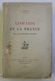 LEOPARDI ET L AFRANCE - ESSAI DE LITTERATURE COMPAREE par N . SERBAN , 1913
