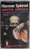 Agentul Haosului - Norman Spinrad, Carte SF