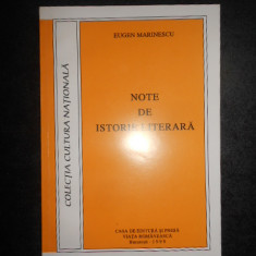 EUGEN MARINESCU - NOTE DE ISTORIE LITERARA (1999, cu autograf si dedicatie)