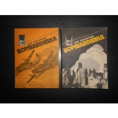 Len Deighton - Bombardierul 2 volume (Colectia Delfinul)
