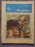Mogaldea, Al. Vlahuta, Ed Ion Creanga 1983, 76 pag