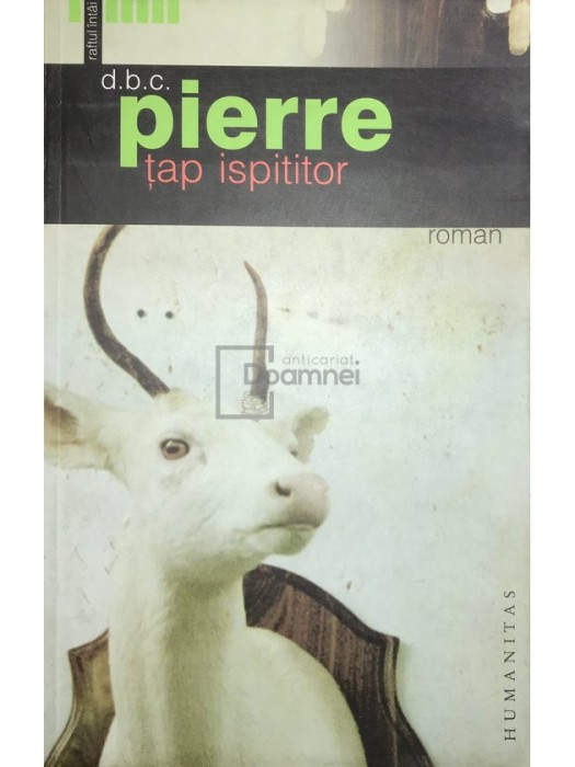 D. B. C. Pierre - Tap ispititor (Editia: 2005)