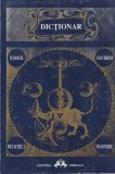 Dictionar teosofie, esoterism, metafizica, masonerie