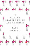 Io contra Statelor Unite ale Americii - Paul Beatty, 2020