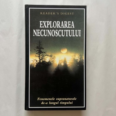 Reader`s Digest - Explorarea necunoscutului foto