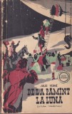 De la Pamant la Luna (1958) - Jules Verne