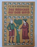 Claus Stephani - Fata Din Padure basme si povesti in limba germana cu ilustratii