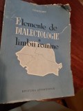 Elemente de Dialectologie a limbii romane - I. Coteanu, ed. stiintifica 1961, 317 pagini