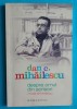 Dan C Mihailescu &ndash; Despre omul din scrisori Mihai Eminescu