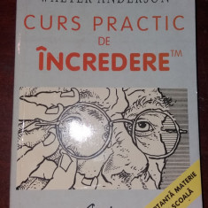 CURS PRACTIC DE INCREDERE WALTER ANDERSON