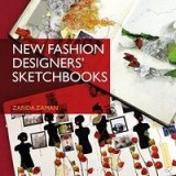 New Fashion Designers&#039; Sketchbooks