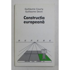 CONSTRUCTIA EUROPEANA DE GUILLAUME COURTY , GUILLAUME DEVIN , 2001