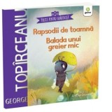 Rapsodii de toamna. Balada unui greier mic. Poezii pentru gradinita - George Topirceanu