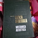 Fizica generala. Mecanica acustica - Iuliu Pop