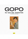 Gopo In 100 De Amintiri , - Editura Art