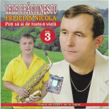 CD Lele Crăciunescu Și Felician Nicola &lrm;&ndash; (Vol. 3) Poți Să Ai De Toate-n Viață, Populara