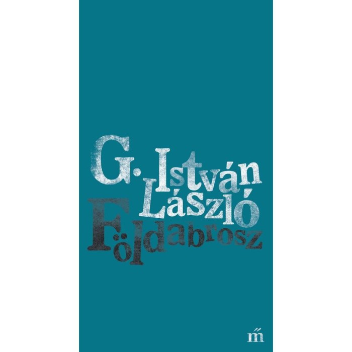 F&ouml;ldabrosz - G. Istv&aacute;n L&aacute;szl&oacute;