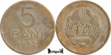 1952, 5 Bani - RPR - Romania