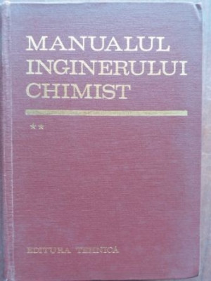 Manualul inginerului chimist vol 2- Dumitru Sandulescu foto