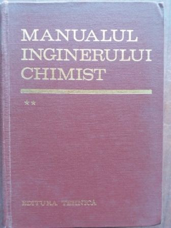 Manualul inginerului chimist vol 2- Dumitru Sandulescu