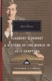 AS - JULIAN BARNES - FLAUBERT`S PARROT A HISTORY OF THE WORLD IN 10 1/2 CHAPTERS