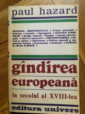Paul Hazard - Gandirea europeana in secolul al XVIII-lea. Montesquieu la Lessing foto