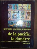 De la Pacific la Dunare- Georgeta Aramescu Anderson