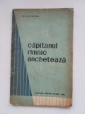 Capitanul Ramnic ancheteaza de Stelian Sarbu, 1966, Colectia Pentru Patrie