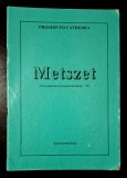 Metszet : (versgyujtemeny kozepiskolasoknak - II.) Proserved Cathedra, Sepsiszentgyorgy, culegere poezii pentru liceu, limba maghiara, cuprins in foto