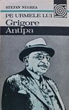 Pe urmele lui Grigore Antipa - 1990 - Stefan Negrea ($V228)