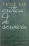 Critica de serviciu - Vasile Dan