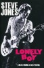 Steve Jones - Lonely Boy - Tales from a Sex Pistol (Sex Pistols), 2006, Cartier