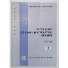 FACULTATEA DE LIMBI SI LITERATURI STRAINE , UNIVERSITATEA SPIRU HARET , SINTEZE , ANUL I , VOLUMUL III , I.D.D. , LIMBA SI LITERATURA GERMANA , 2004