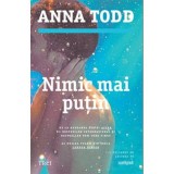 Nimic mai putin. Al doilea volum din seria Landon Gibson - Anna Todd