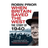 Cumpara ieftin When Britain Saved the West