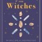 Crystals for Witches: Rituals, Spells, and Practices for Stone Spirit Magic